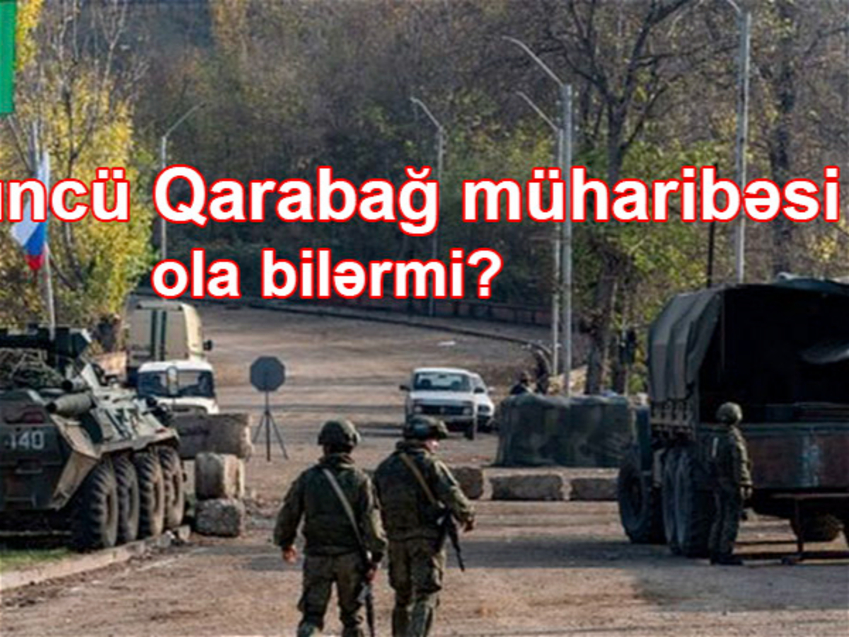 Üçüncü Qarabağ müharibəsi 